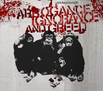 Arrogance Ignorance and Greed